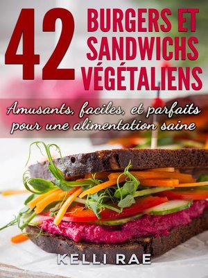 cover image of 42 Burgers et Sandwichs Végétaliens
